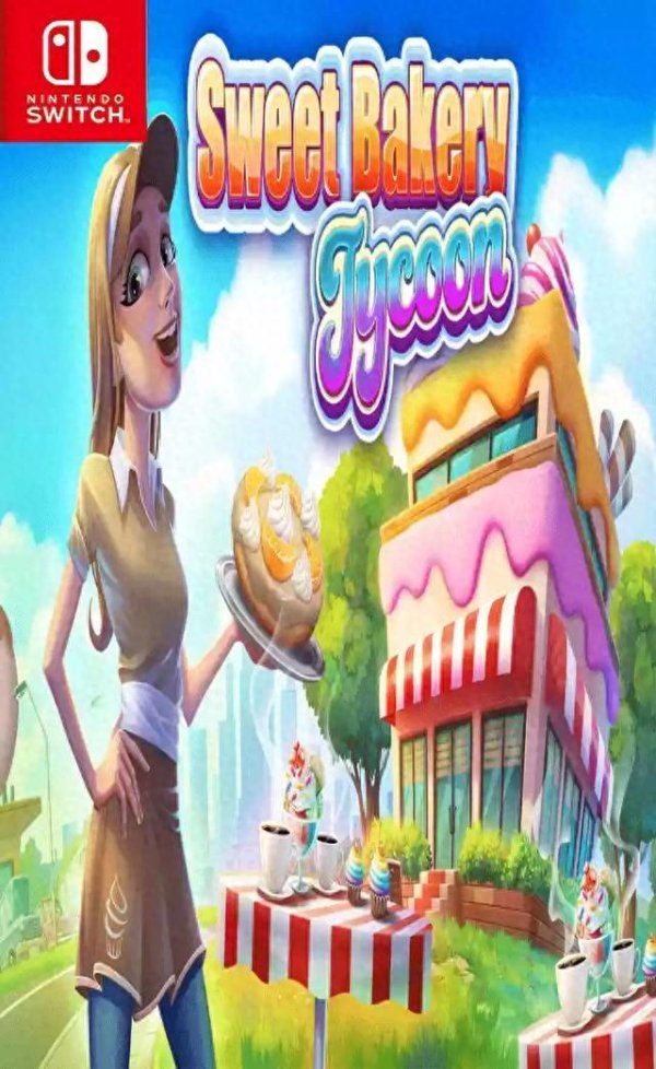 Switch NSP中语 甜密烘培富翁Sweet Bakery Tycoon+更新1.2.0